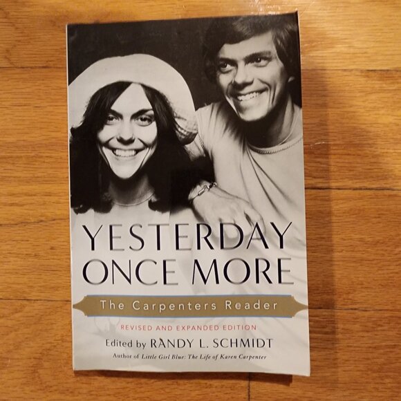 Yesterday Once More: The Carpenters Reader Paperback Book By Randy L. Schmidt - Picture 3 of 9